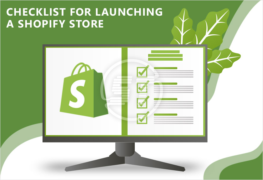 Shopify Store Launch Checklist - Skynet Technologies USA LLC