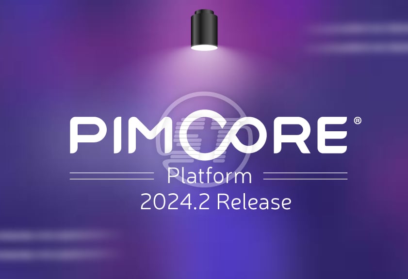 Pimcore Platform 2024.2 Release