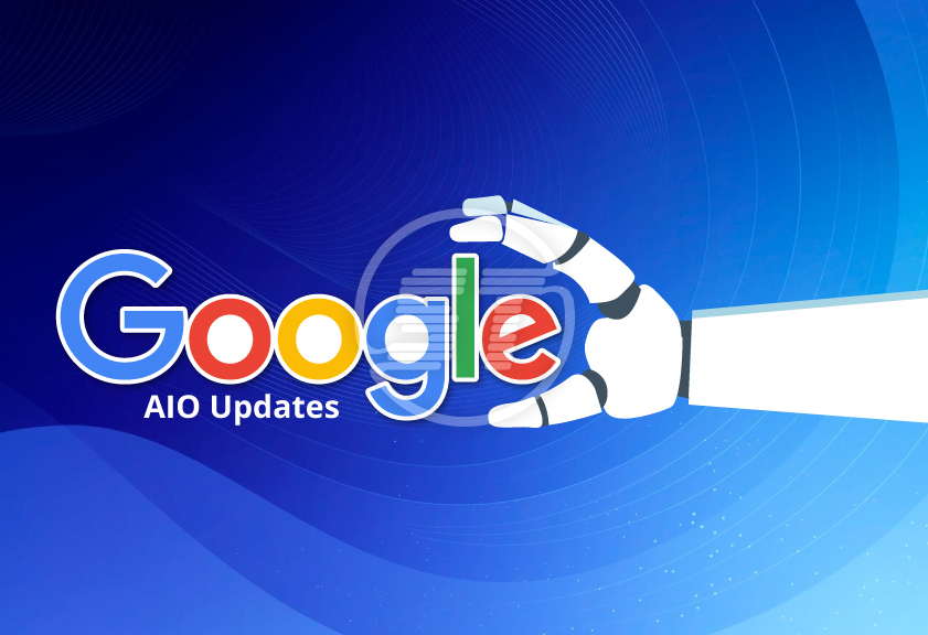 Google AIO updates