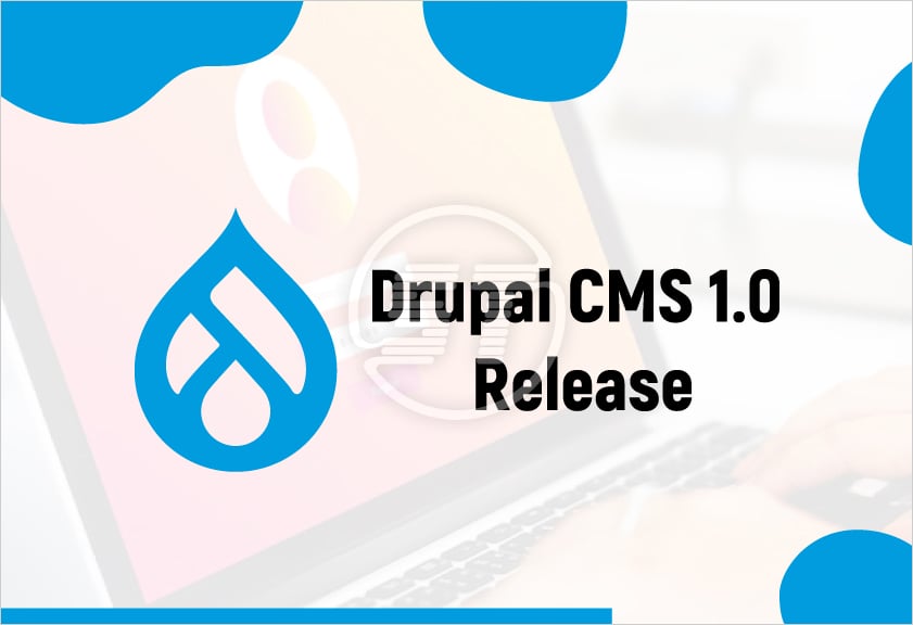 Drupal CMS 1.0 Release