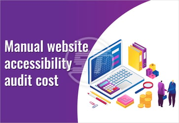 Manual website accessibility audit cost