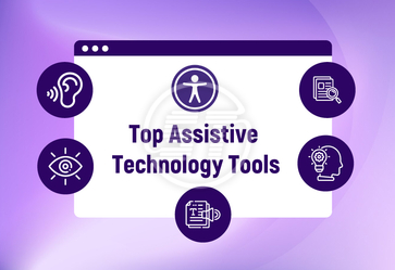 Top Assistive Technology Tools